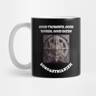 Zoroastrianism, Good Thoughts Good Words Good Deeds Mug